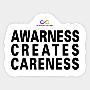 Awarness creates careness Sticker